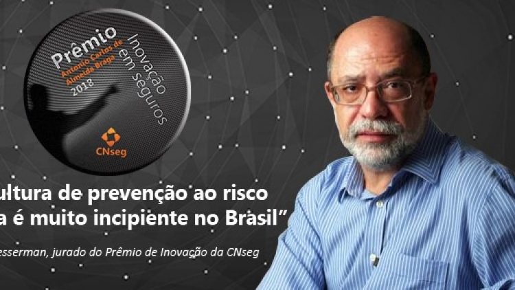 A cultura de prevenção ao risco ainda é muito incipiente no Brasil