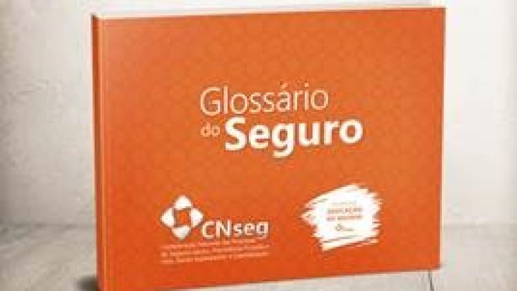 CNseg lança glossário do seguro
