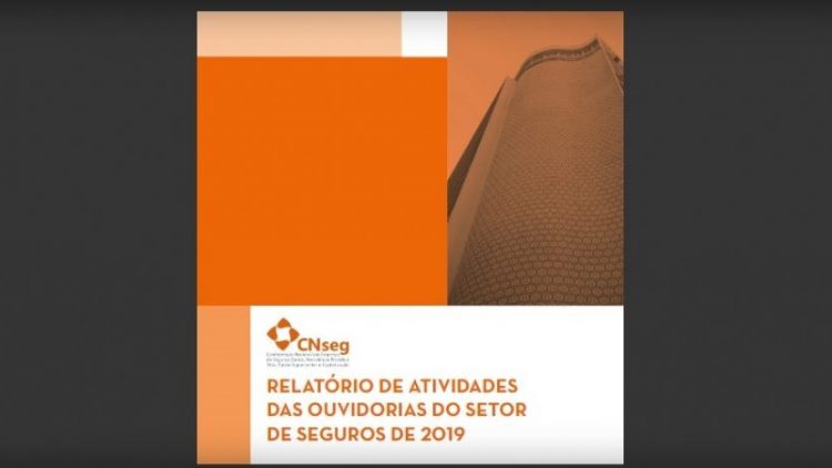Edição 2019 do Relatório de Atividades das Ouvidorias do Setor de Seguros aborda as mais de 145 mil demandas tratadas pela área