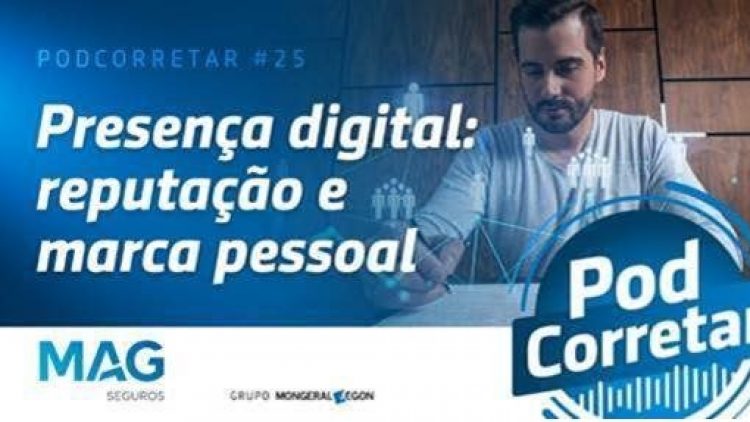 MAG Seguros lança episódio de podcast para corretores sobre reputação