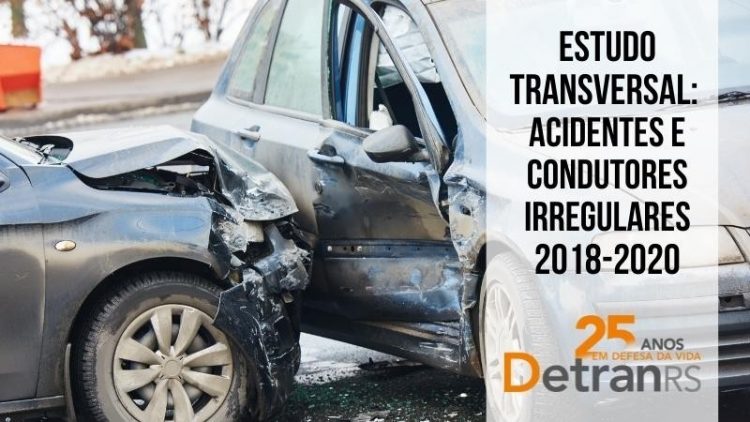 Estudo inédito do DetranRS aponta que 52% dos condutores mortos no RS estavam irregulares
